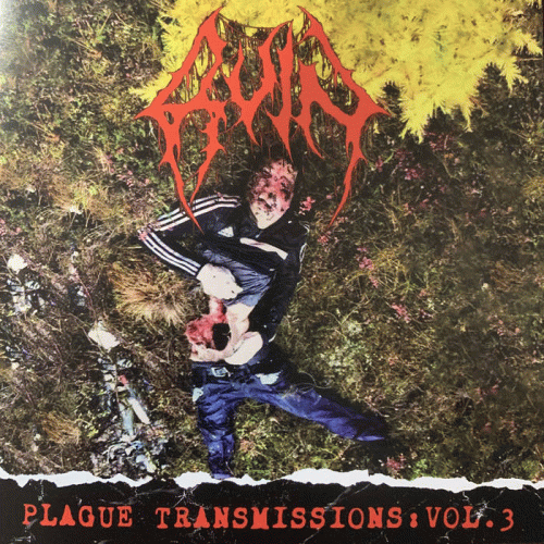 Ruin (USA-3) : Plague Transmissions Vol. 3